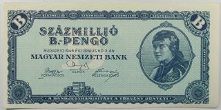 (vl376) Hungary 100,  000,  000.  B Pengo 1946 P 136 Ungarn Aunc