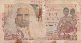 100 Francs Vg - Banknote From French Colony Of Martinique1947 Pick - 31