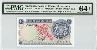 Singapore Nd (1967) P - 1a Pmg Choice Unc 64 Epq 1 Dollar