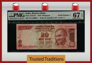 Tt Pk Unl 2016 India 20 Rupees Gandhi Exotic Low S/n 000007 Pmg 67 Epq 7 Of 10