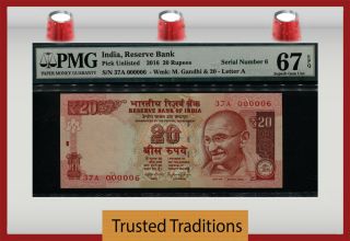 Tt Pk Unl 2016 India 20 Rupees Gandhi Exotic Low S/n 000006 Pmg 67 Epq 6 Of 10