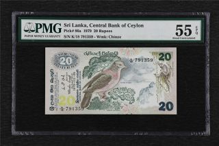 1979 Sri Lanka Central Bank Of Ceylon 20 Rupees Pick 86a Pmg 55 Epq About Unc