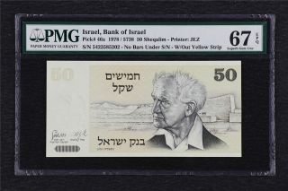 1978 Israel Bank Of Israel 50 Sheqalim Pick 46a Pmg 67 Epq Gem Unc