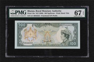 1990 Bhutan Royal Montary Authority 100 Ngultrum Pick 18a Pmg 67 Epq Gem Unc