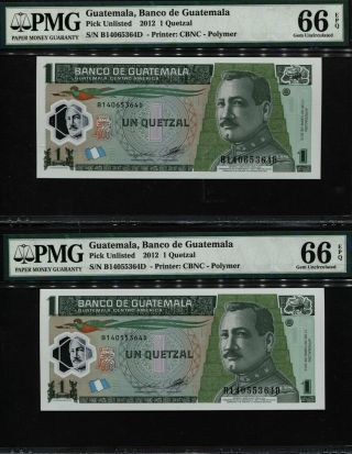 Tt Pk Unl 2012 Guatemala 1 Quetzal " Orellana " Pmg 66 Epq Gem Unc Set Of Two