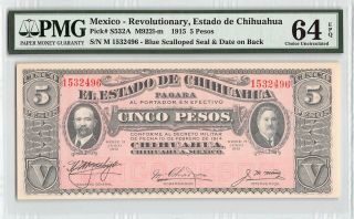 Mexico,  Chihuahua 1915 P - S532a Pmg Choice Unc 64 Epq 5 Pesos