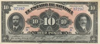 Mexico: 10 Pesos El Estado De Sonora 1 Jan 1915 Unc.