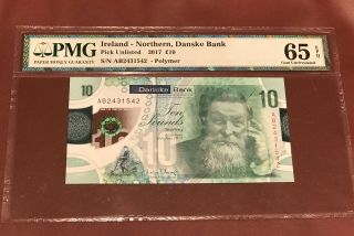 Ireland Northern Danske Bank 10 Pounds Polymer 2017 Pmg 65 Gem Unc Epq Pick