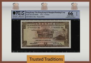 Tt Pk 181d 1971 Hong Kong The Hk & Shanghai Banking Corp $5 Pcgs 66 Opq Gem Unc