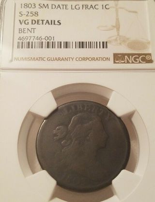 1803 Draped Bust Large Cent,  Small Date Large Fraction,  S - 258,  Ngc Vg Details