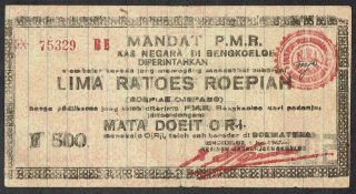 Indonesia 500 Rupiah Roepiah 1947 01.  06.  1947 Bengkoeloe S164