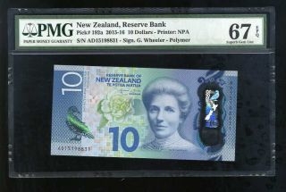 Zealand 10 Dollars 2015 Polymer P 192 Pmg 67 Epq Gem Unc