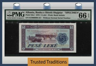 Tt Pk 42s1 1976 Albania 5 Leke " Specimen Banknote " Pmg 66 Epq Gem Uncirculated
