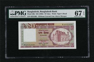 1982 Bangladesh Bangladesh Bank 10 Taka Pick 26b Pmg 67 Epq Gem Unc