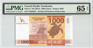 French Pacific Territories Nd (2014) P - 6 Pmg Gem Unc 65 Epq 1000 Francs