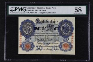 1914 Germany Imperial Bank Note 20 Mark Pick 46b Pmg 58 Choice About Unc