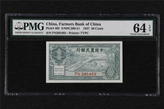 1937 China Farmers Bank Of China 20 Cents Pick 462 Pmg 64 Epq Choice Unc