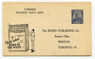 Canada Postal Stationery George V Reply Postcard - Toronto Byers Publishing -