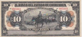 1913 Mexico Banco Del Estado De Chihuahua 10 Pesos Note,  Series A,  Pick S133a