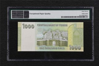 2017 Yemen Arab Republic Central Bank 1000 Rials Pick Unlisted PMG 67 EPQ UNC 2
