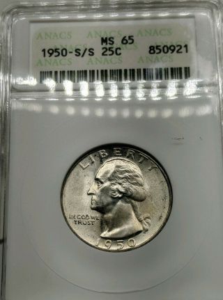 1950 - S/s Washington Quarter Silver Anacs Ms65 S/s Rpm Pq Gem