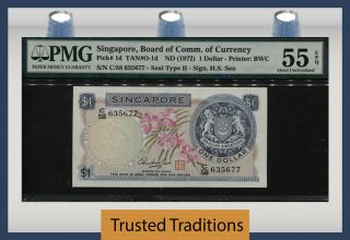 Tt Pk 1d Nd (1972) Singapore 1 Dollar " H.  S.  Sen " Pmg 55 Epq About Uncirculated