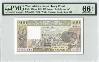 West African States / Ivory Coast 1988 P - 106aa Pmg Gem Unc 66 Epq 500 Francs