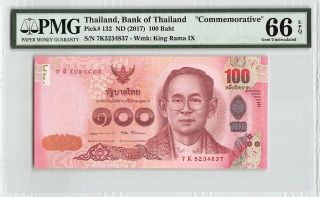 Thailand Nd (2017) P - 132 Pmg Gem Unc 66 Epq 100 Baht Commemorative