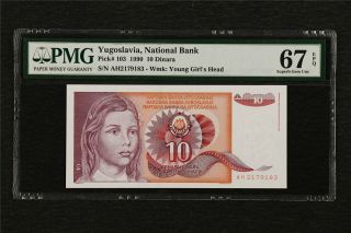 1990 Yugoslavia National Bank 10 Dinara Pick 103 Pmg 67 Epq Gem Unc