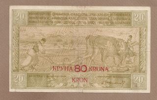 Yugoslavia: 80 Kronen On 20 Dinara Banknote,  (f/vf),  P - 18,  01.  02.  1919,