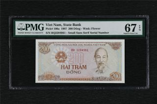 1987 Viet Nam State Bank 200 Dong Pick 100a Pmg 67 Epq Gem Unc