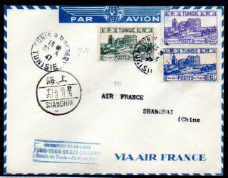 Tunisia: 1947 1st Flight Air Cover Tunis - Shanghai