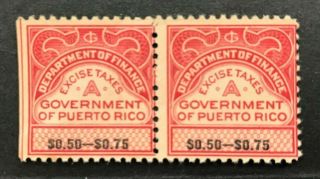 Puerto Rico Ca1900 Dpt Of Finance Excise Tax Stamp A,  Strip Of 2,  $0.  50 - $0.  75