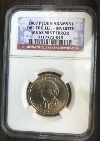 2007 P John Adams Dollar Coin Double Edge Letter Inverted Ms 65 Error Ms65
