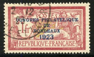 France 1923 Bordeaux Philatelic Congress Scott 197 - - Scott Value $500.  00