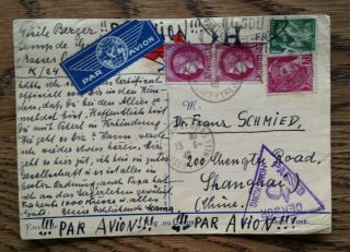 France 1940,  Hong Kong Triangle Censor Pmk Air.  Card To China,  Shangaio Arri.  Pmk.