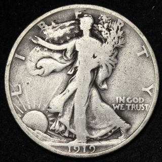 1919 Walking Liberty Half Dollar Choice Vg/fine E316 Rnt