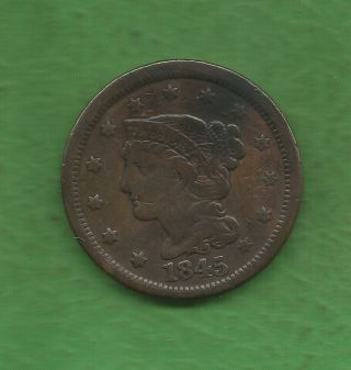 1845 Braided Hair,  Large Cent - 174 Years Old