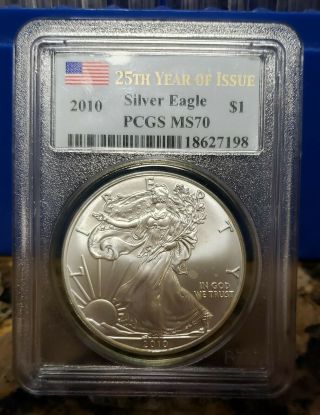 2010 $1 American Silver Eagle Pcgs Ms70 - First Strike Label - 25th Year Issue