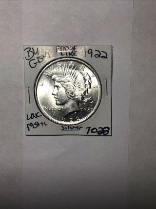 1922 - P Peace Silver Dollar Uncirculated Bu Gem Proof Like 7028