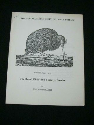 Zealand Society Of Gb Presentation To The Royal Philatelic Society - 1977