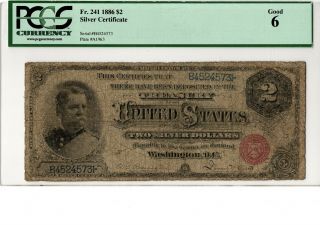1886 $2 Silver Certificate Fr 241 Pcgs 6 Rosecrans/hyatt 19 - C470