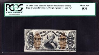 Us 50c Fractional Currency Note Fr 1340 " 1 " & " A " Pcgs 53 Au