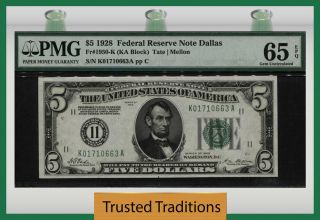 Tt Fr 1950 - K 1928 $5 Federal Reserve Note Dark Green Seal Dallas Pmg 65 Epq Gem