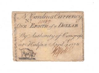 1776 Colonial Currency - North Carolina $1/8 Note Steer Halifax Usa