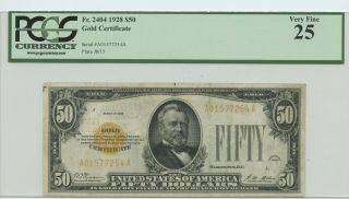 1928 Fifty Dollar $50 Gold Certificate Pcgs Very Fine 25