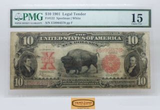 Fr.  122 $10 1901 Bison Note Large Legal Tender,  Pmg F 15 - 17542
