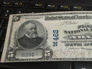1903 $5.  00 Large Note - First National Bank Of Adams - Ungraded - Really
