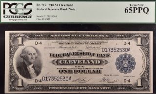 Fr.  719 1918 $1 Federal Reserve Bank Note Cleveland Pcgs 65ppq
