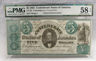 1861 Ct - 33 $5 Confederate States Of America Pmg Certified Note 58 Ch Au Pc - 352